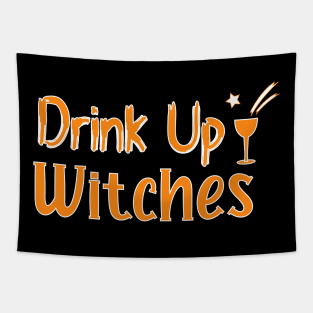 Drink Up Witches Halloween Tapestry