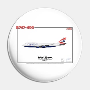 Boeing B747-400 - Britsh Airways "OneWorld Colours" (Art Print) Pin