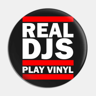 REAL DJS PLAY VINYL Pin