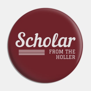 Scholar From the Holler Pin