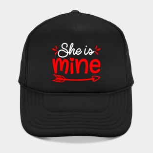 Funny She is Mine Matching Couple Cute Couples Outfit Hat