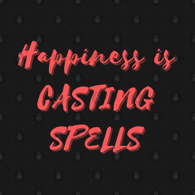 Happiness is Casting Spells by Eat Sleep Repeat