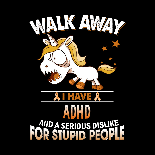 funny ADHD grumpy unicorn warrior by TeesCircle