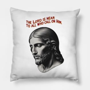 Divine Presence: The Lord Is Near Pillow