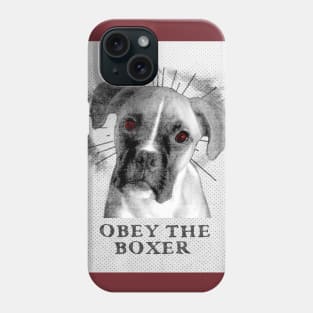 Funny Boxer Design - Obey The Boxer Phone Case