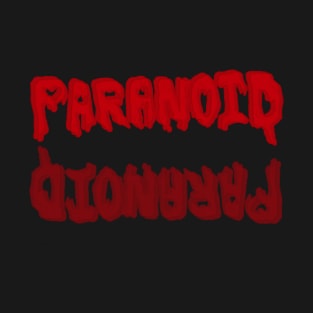 Paranoid T-Shirt