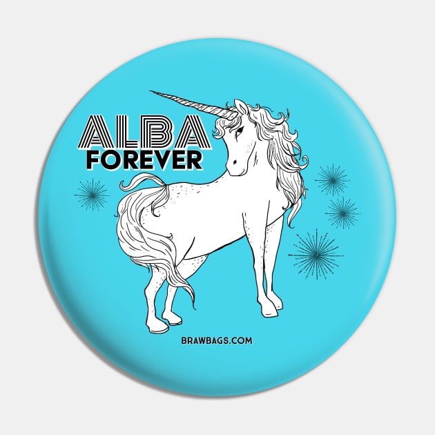 Alba Forever Pin by BrawBags