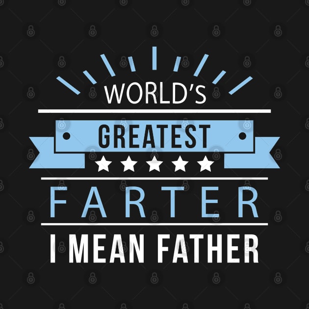 World's Greatest Farter by VectorPlanet