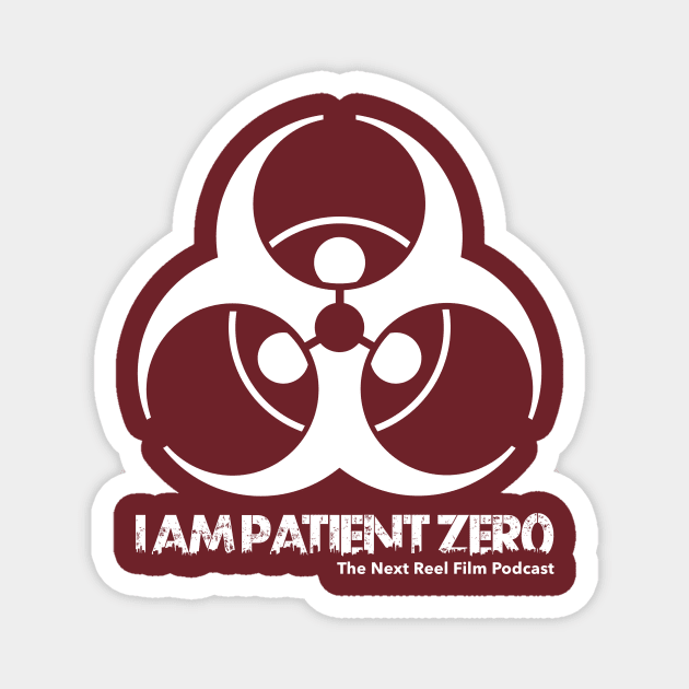 I am Patient Zero — Single-sided Magnet by TruStory FM