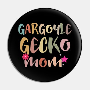 Gargoyle Gecko Mom Pin