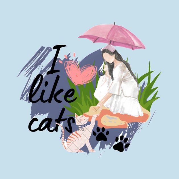 I like cats by Rara Desain