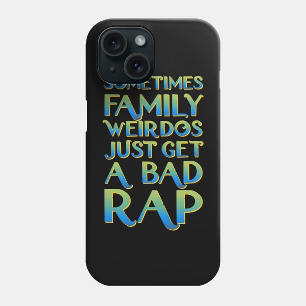 Sometimes family weirdos just get a bad rap - We don’t talk about bruno Phone Case by EnglishGent