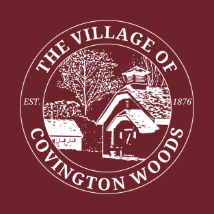 The Village of Covington Woods - White Variant T-Shirt