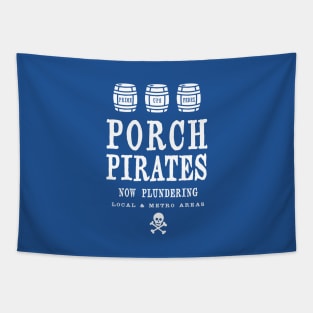 Porch pirate Tapestry