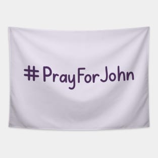 Pray For John Tapestry