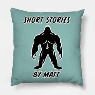 Short Stories by Matt Bigfoot Merch - Teal Sets Pillow