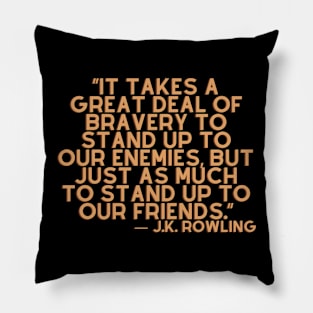 quote J. K. Rowling Pillow