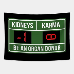 Kidney Donor Infinity Karma Scoreboard Organ Transplant Tapestry