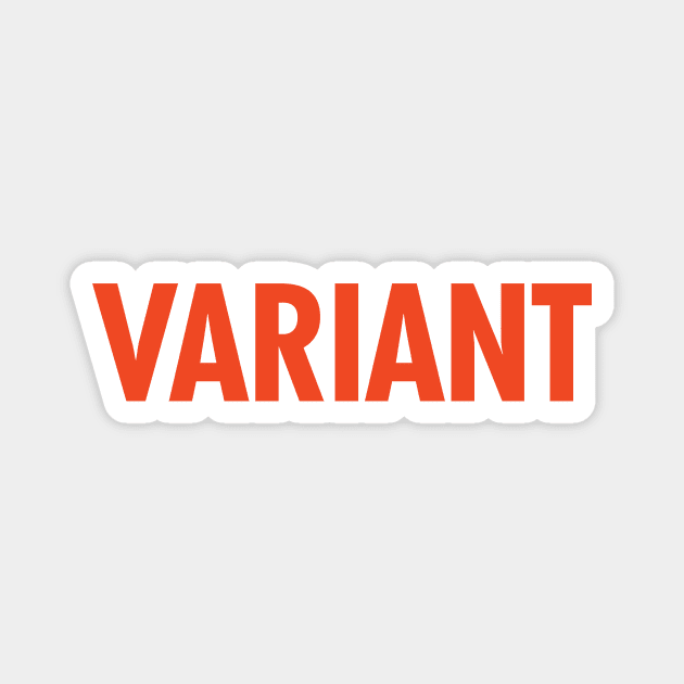 VARIANT Magnet by Heyday Threads