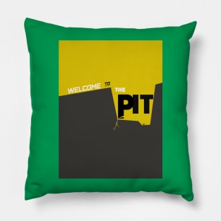 Welcome To The Pit Pillow