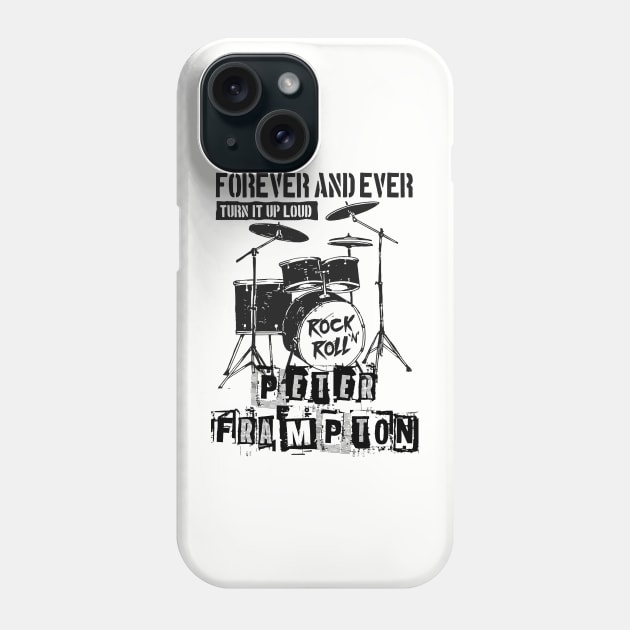 peter frampton forever Phone Case by cenceremet