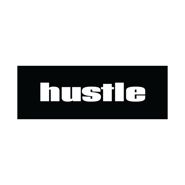 Hustle by ProjectX23Red