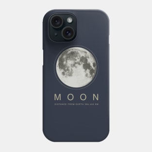 Moon, 384,400 km. Phone Case