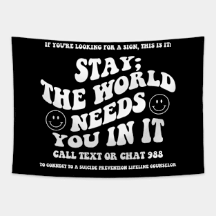 988 Stay; the World Needs You In It Crisis Lifeline Awareness Tapestry