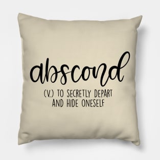 Abscond Aesthetic Word Definition Pillow