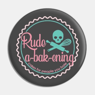 Bob's Burgers Business RUDE A-BAK-ENING Pin