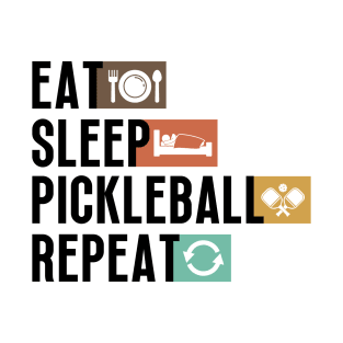 Eat Sleep Pickleball Repeat T-Shirt