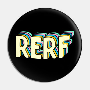 rerf Pin