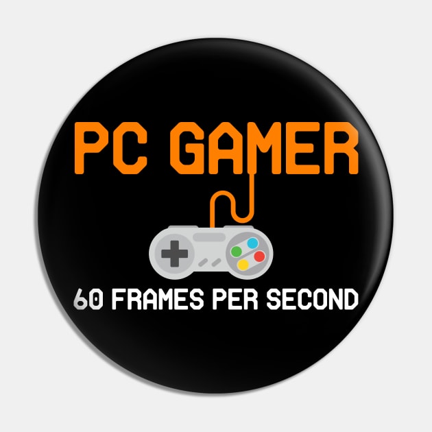 PC Gamer 60 Frames Per Second Pin by GMAT