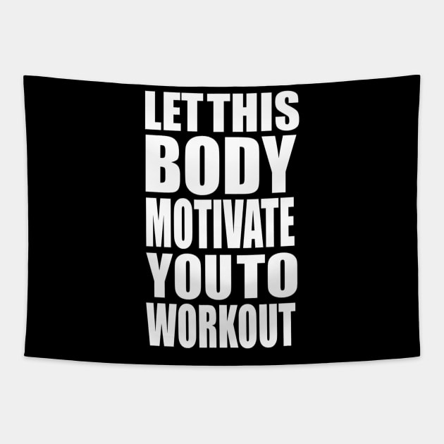 Let this body motivate you to workout Tapestry by Iconic Feel