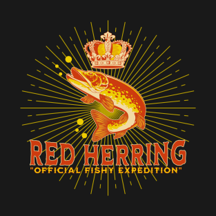 Red Herring Dark Color Shirt Design T-Shirt