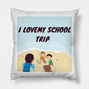 I love my school trip Pillow