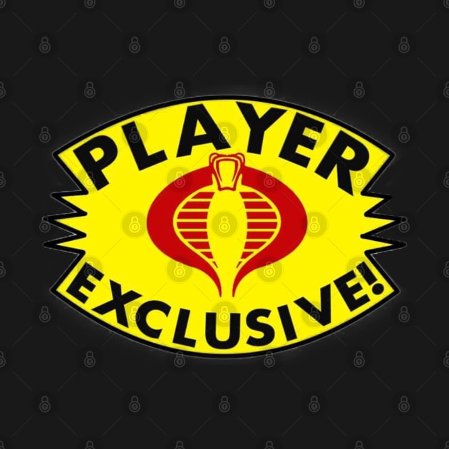 Cobra by Player Exclusive