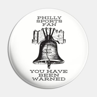 Philly sports fan Pin