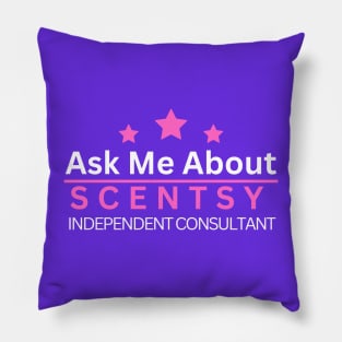 ask me about scentsy independent consultant Pillow