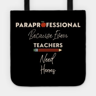 paraprofessional teacher Tote