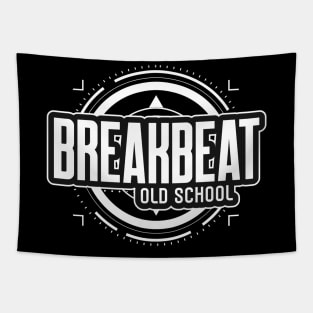 BREAKBEAT - Old School Tapestry