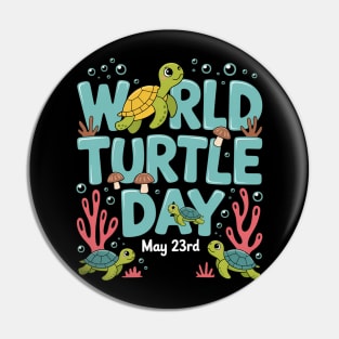 World Turtle Day May 23rd Sea Turtle Ocean Animals Lover Pin
