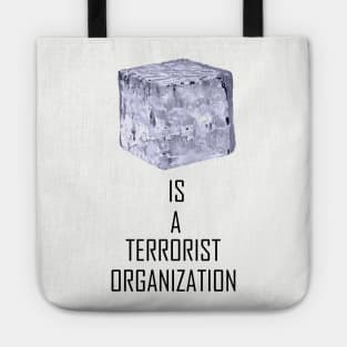 ICE Is A Terrorist Organization Tote