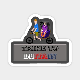 Trike to Britain - Three - Wheeled Cycle Magnet