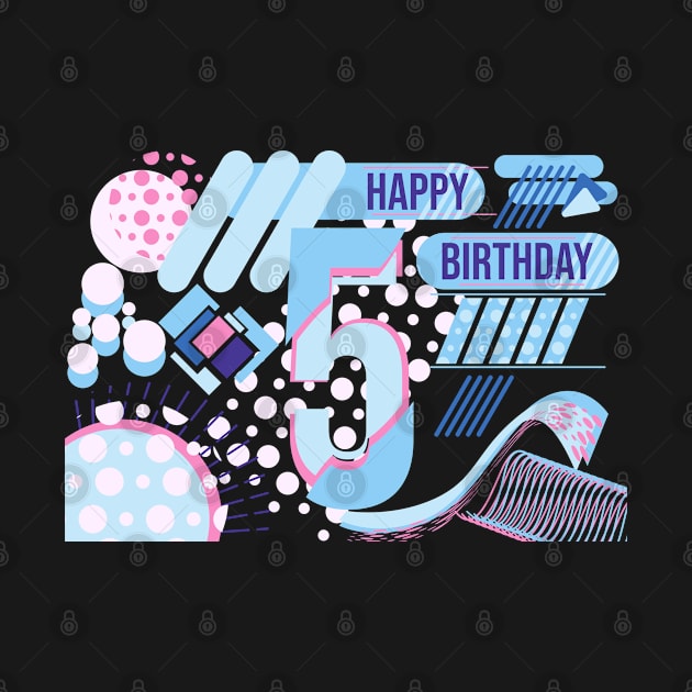 Happy birthday 5 years old, text design by Aloenalone