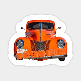 1940 Ford Deluxe 5 Window Coupe Magnet