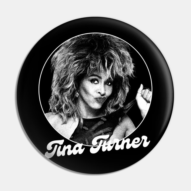 Tina Turner // Retro Fan Art Design Pin by SYNDICATE WORLD