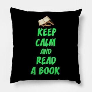 Keep calm and read a book Pillow