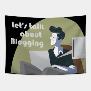 A blogger writing a blog Tapestry