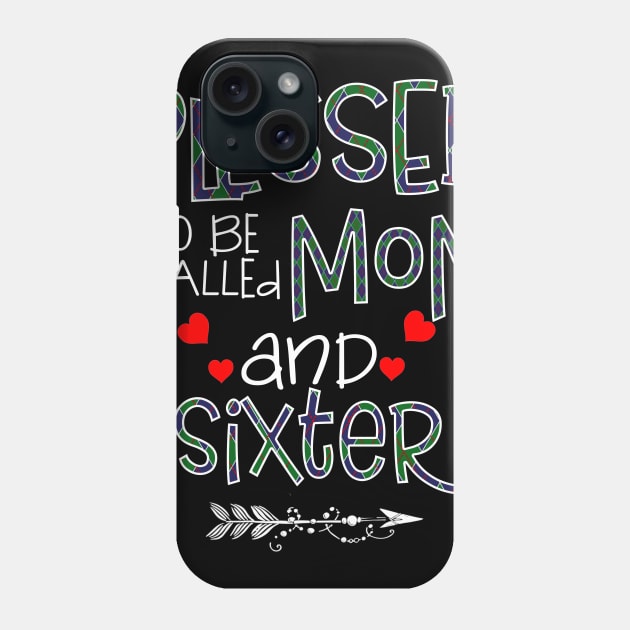 Blessed To be called Mom and sixter Phone Case by Barnard